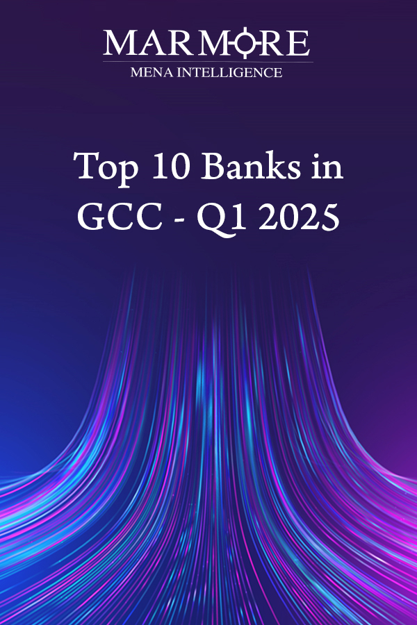 Top 10 Banks in GCC - Q1 2025