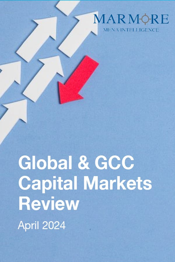 Global & GCC Capital Markets Review: April 2024