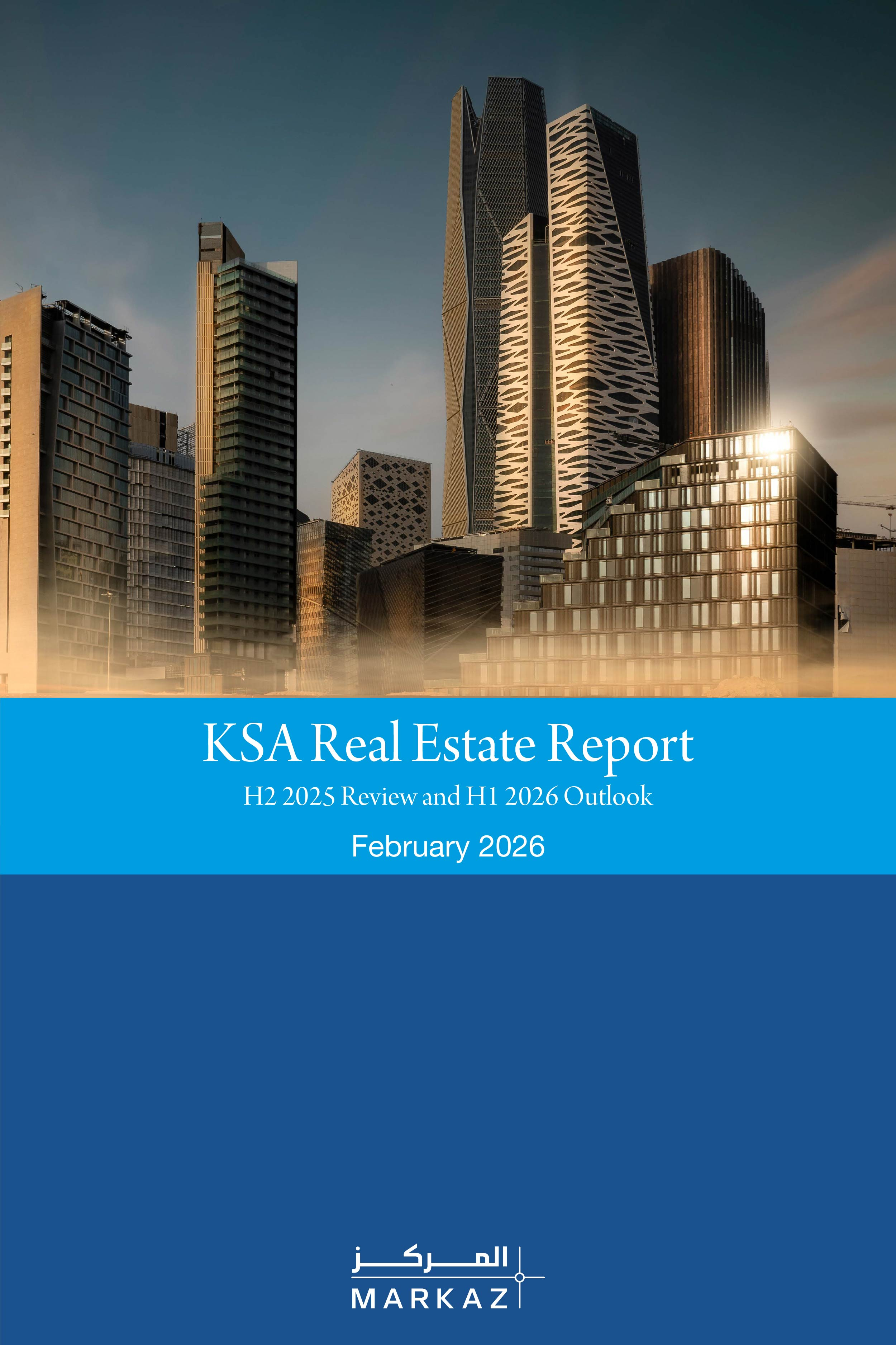 KSA Real Estate Report - H2 2025 Review and H1 2026 Outlook