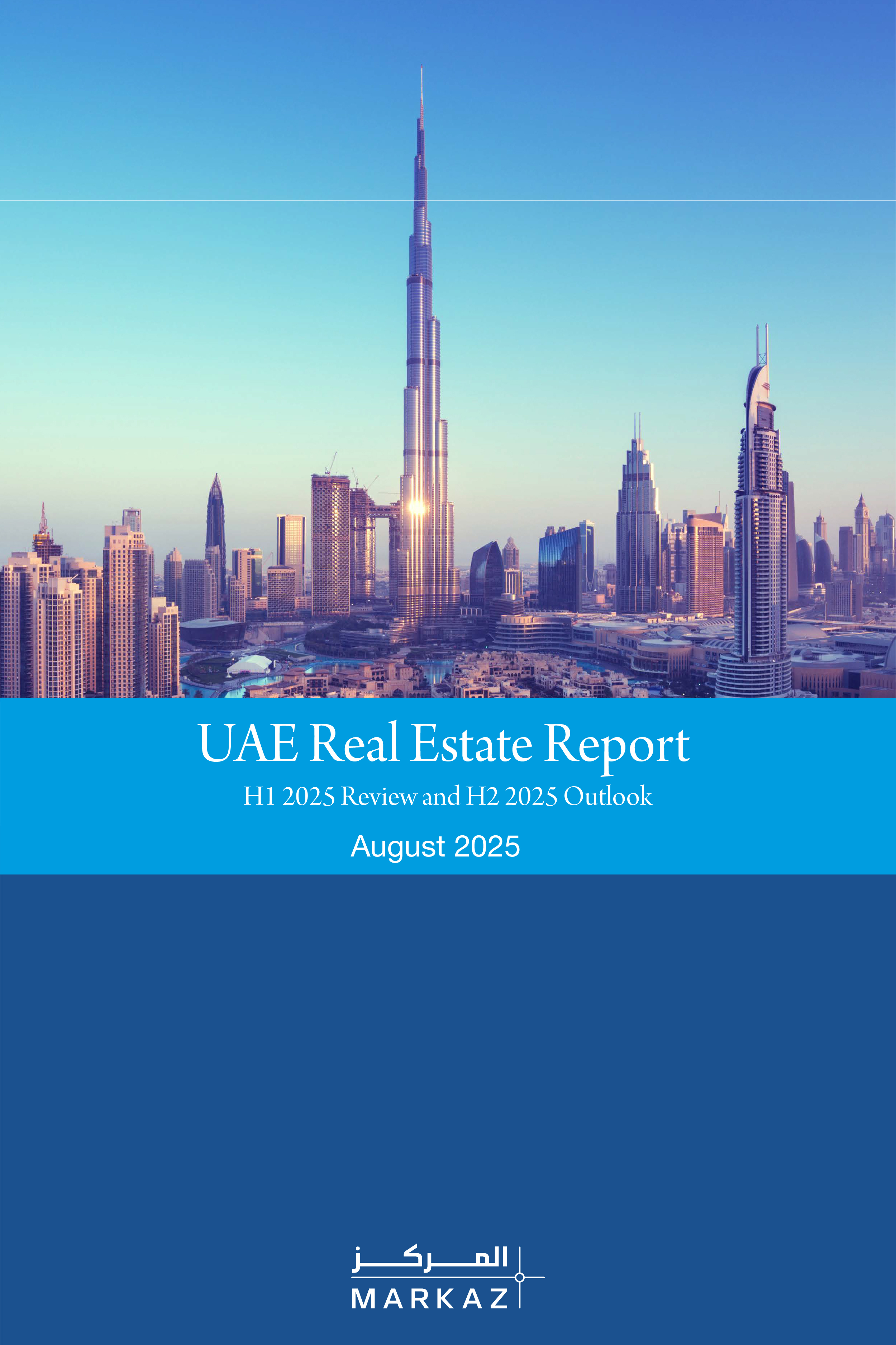 UAE Real Estate Report - H1 2025 Review and H2 2025 Outlook