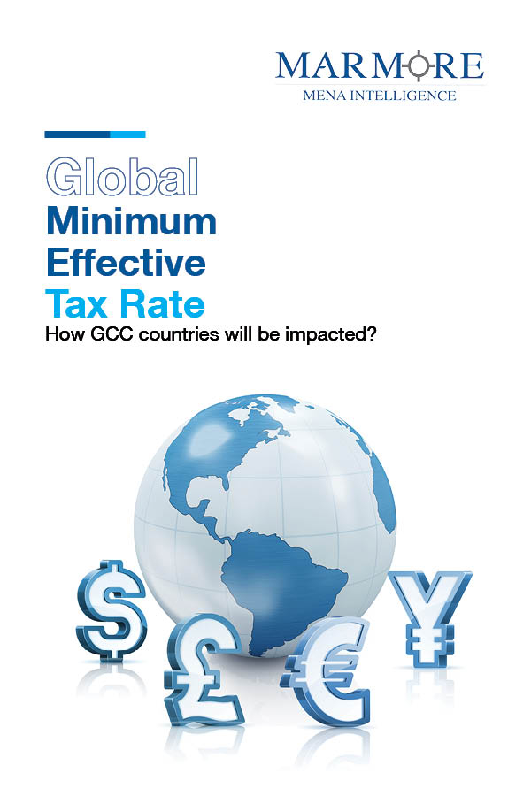 Global Minimum  Effective Tax Rate - How GCC countries will be impacted?